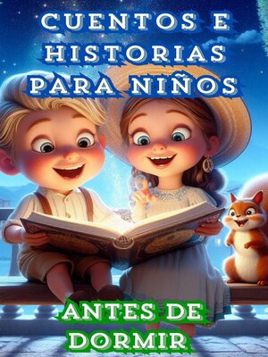 cover image of Cuentos e Historias para Niños antes de Dormir